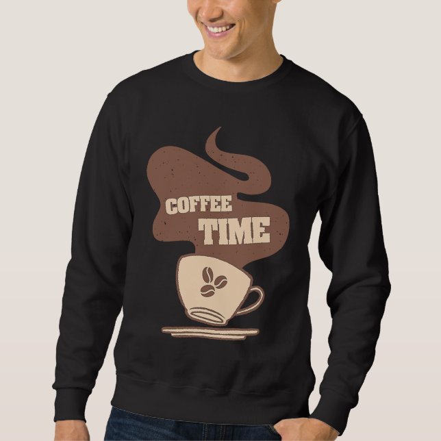 Coffee  Espresso Barista Cappuccino Latte  1 Sweatshirt (Front)