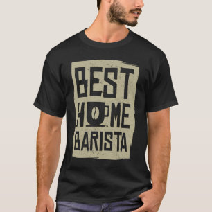 Coffee  Espresso Barista Cappuccino Latte  2 T-Shirt
