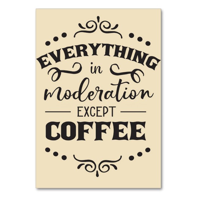 Coffee Everything In Modelration Except Coffee Table Number (Front)