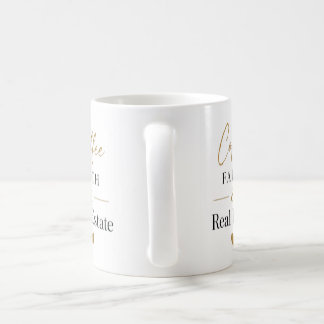 Coffee Faith Real Estate  Mug