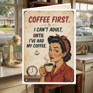 Coffee First Adulting Humour Friendship Humour Card