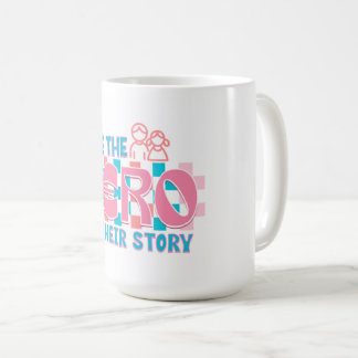 "Coffee First, Conquer the World Later Coffee Mug