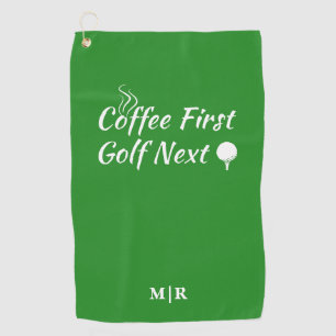 Coffee First Golf Next Humour Quote Towel