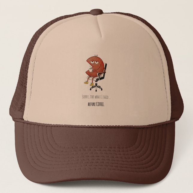 Coffee First Personality Second Funny Trucker Hat (Front)