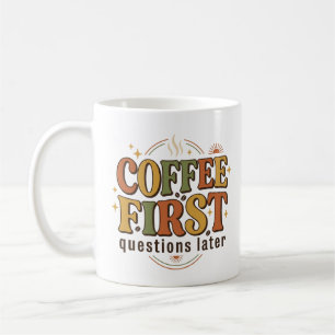 Coffee First Questions Later Retro 70s Typography Mug