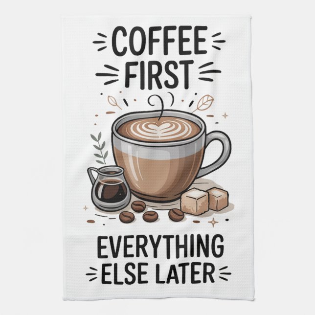 Coffee First Tea Towel (Vertical)