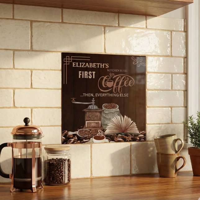 Coffee First Then Everything Else Kitchen Rule Ceramic Tile (Creator Uploaded)