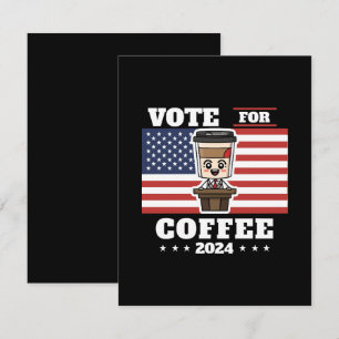 Coffee for president, vote for coffee enclosure card