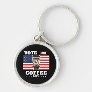 Coffee for president, vote for coffee key ring