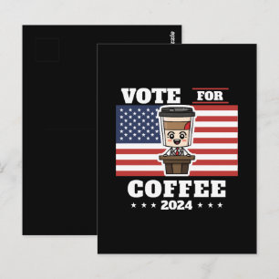 Coffee for president, vote for coffee postcard