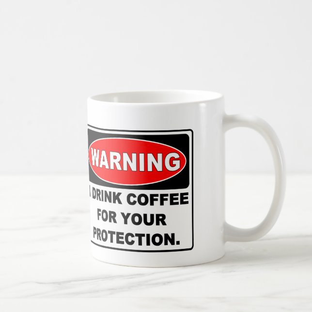 COFFEE FOR YOUR PROTECTION MUG (Right)