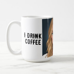 Coffee for your Safety Coffee Mug