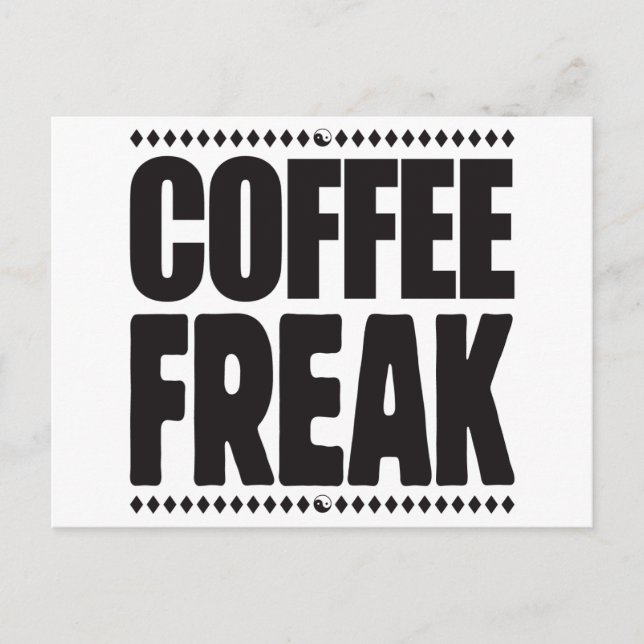 Coffee Freak Postcard (Front)