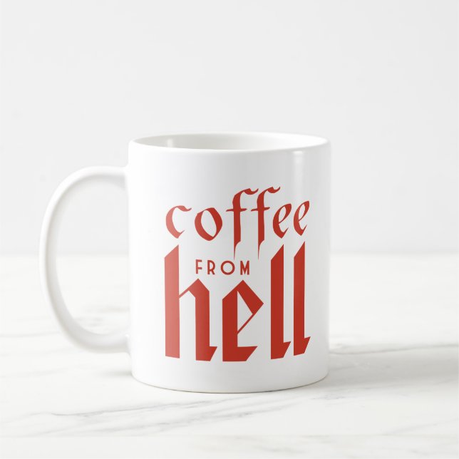 Coffee From Hell! Mug (Left)