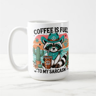 Coffee Fuel Sarcasm Funny Raccoon  Coffee Mug