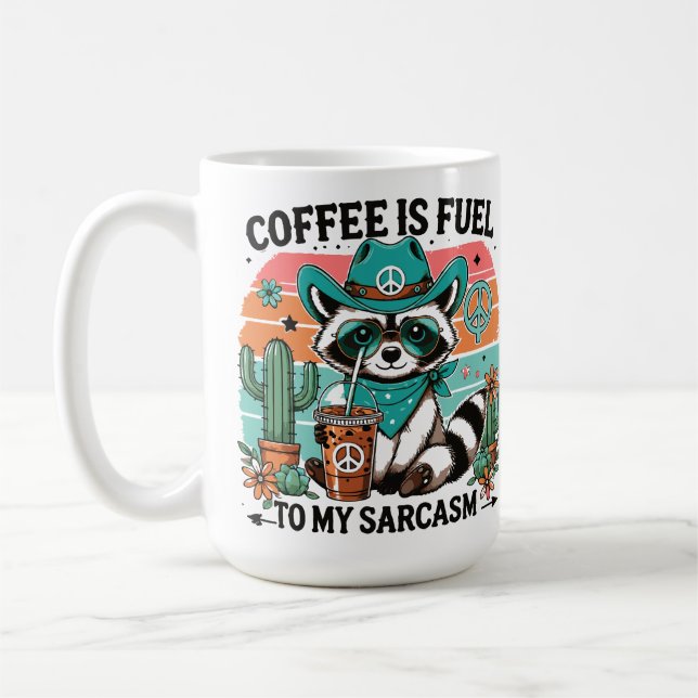 Coffee Fuel Sarcasm Funny Racoon  Coffee Mug (Left)