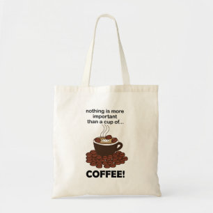 Coffee Funny Coffee Lover Coffee  Tote Bag