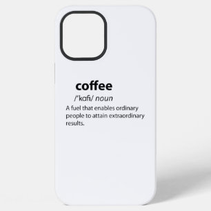 Coffee Funny Dictionary Definition iPhone 12 Pro Max Case