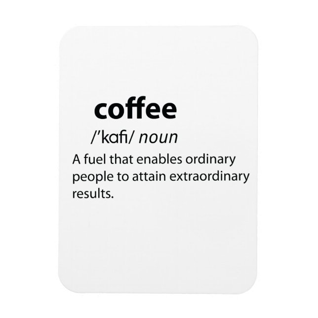 Coffee Funny Dictionary Definition Magnet (Vertical)