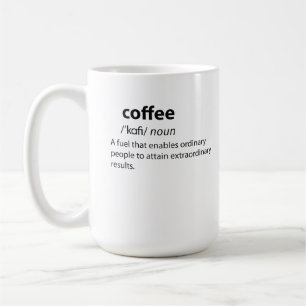 Coffee Funny Dictionary Definition Mug