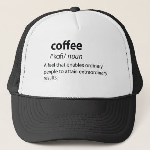 Coffee Funny Dictionary Definition Trucker Hat
