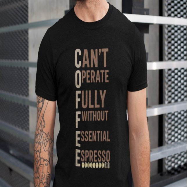 Coffee Funny Giftful Shirt | Daily Humour Style (Creator Uploaded)