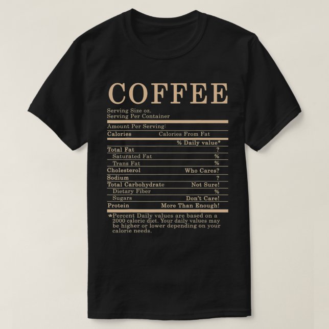 Coffee Funny Nutrition Facts Thanksgiving Christma T-Shirt (Design Front)
