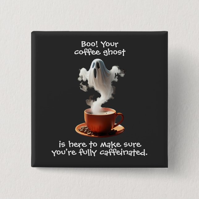 Coffee Ghost 15 Cm Square Badge (Front)