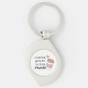 Coffee gives me super powers key ring