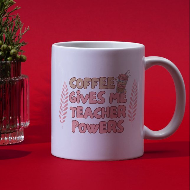 Coffee Gives Me Teacher Powers Retro Bubble Typogr Mug (Creator Uploaded)