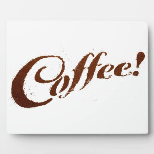 Coffee Grounds Coffee - Plaque