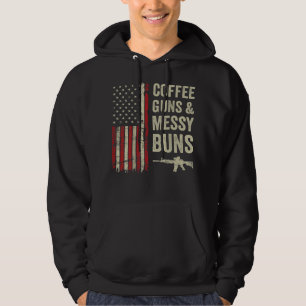 Coffee Guns And Messy Buns - USA Flag Womens Gun O Hoodie