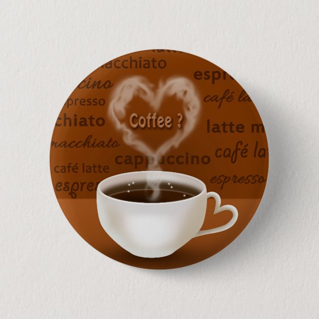 Coffee? Heart Shaped Smoke 6 Cm Round Badge (Front)