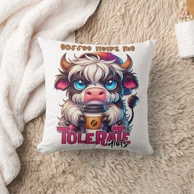 Coffee Helps Me Tolerate Idiots  Cushion (Blanket)