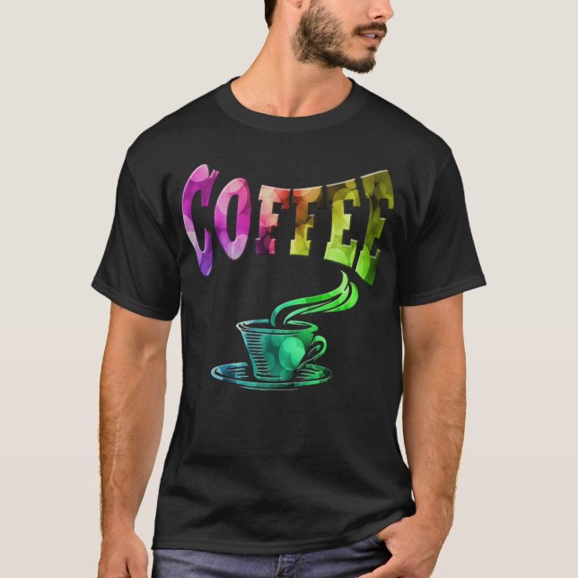Coffee  hot humour  T-Shirt (Front)