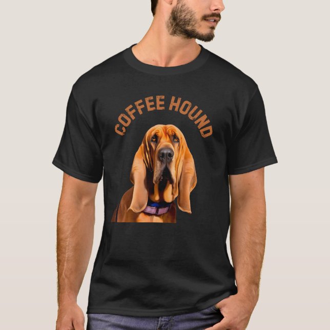 Coffee Hound Dog T-Shirt (Front)