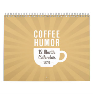 Coffee Humour Calendar