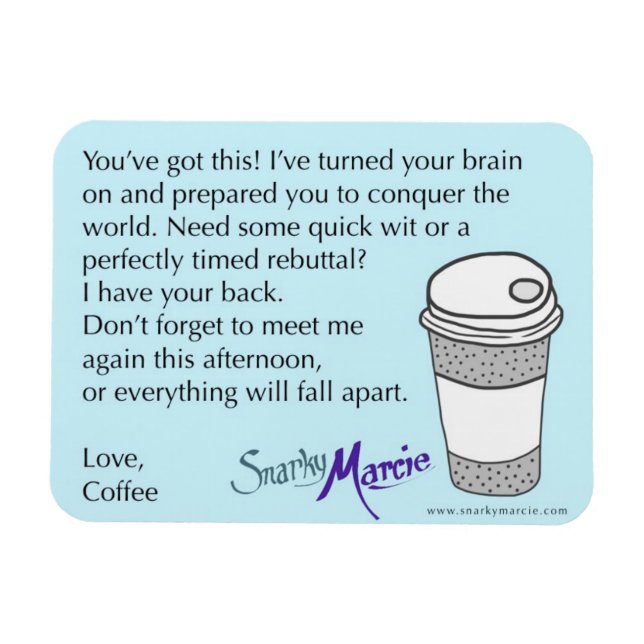 Coffee Humour Magnet (Horizontal)