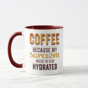 Coffee Improves My Sarcasm Snarky Mug