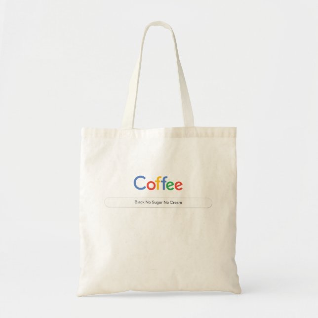 Coffee In Google Font Tote Bag (Front)