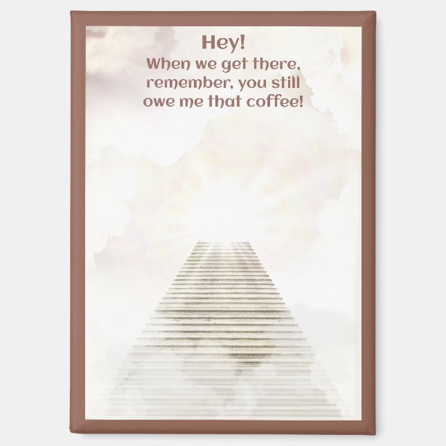 Coffee in heaven magnet (Front)