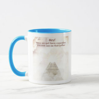 Coffee in heaven mug