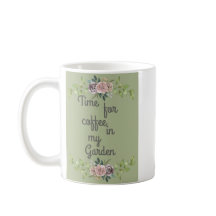 Coffee In The Garden Mug