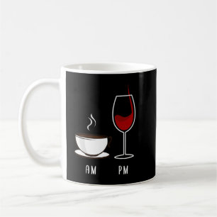 Coffee In The Morning Wine In The Evening  Coffee Mug
