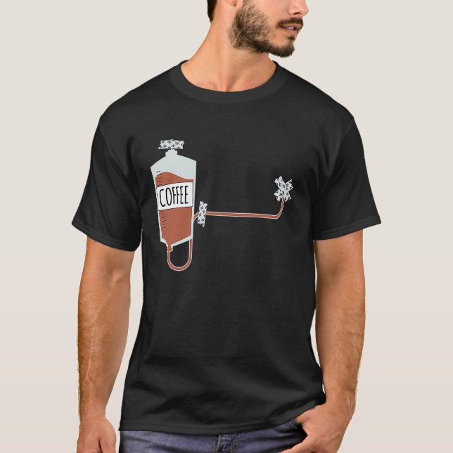 Coffee Infusion Directly Into Your Heart  Coffee T-Shirt (Front)