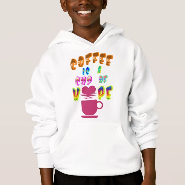Coffee Is A Cup Of Hope (Front)