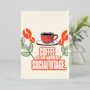 Coffee is a social heritage