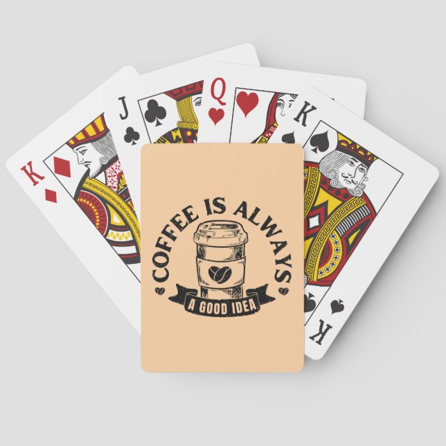 Coffee is always a good idea playing cards (Back)