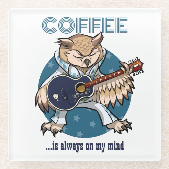 Coffee Is Always On My Mind Guitar Owl Cartoon Glass Coaster (Front)