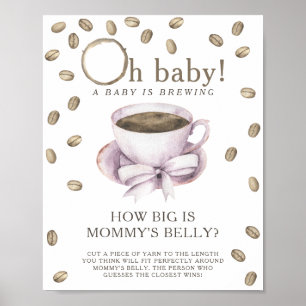 Coffee is brewing How big is mummy's belly game Poster